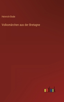 Hardcover Volksmärchen aus der Bretagne [German] Book