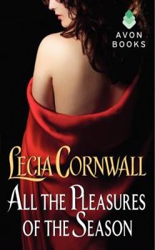 All the Pleasures of the Season - Book #1.5 of the Archer Family