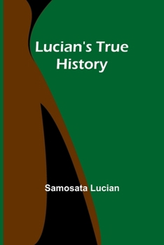 Paperback Lucian's True History Book