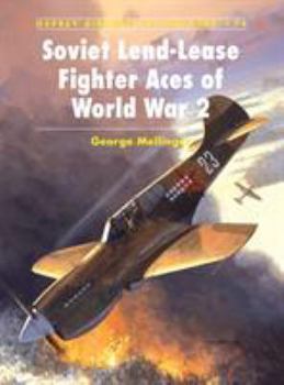Paperback Soviet Lend-Lease Fighter Aces of World War 2 Book
