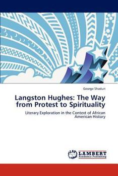 Paperback Langston Hughes: The Way from Protest to Spirituality Book