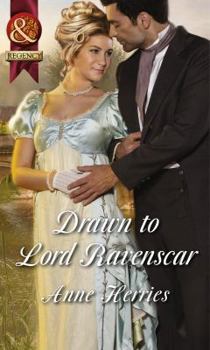 Drawn to Lord Ravenscar - Book #3 of the Officers and Gentlemen