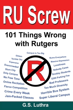 Paperback RU Screw: 101 Things Wrong With Rutgers Book
