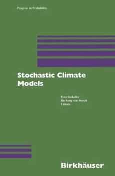 Hardcover Stochastic Climate Models Book