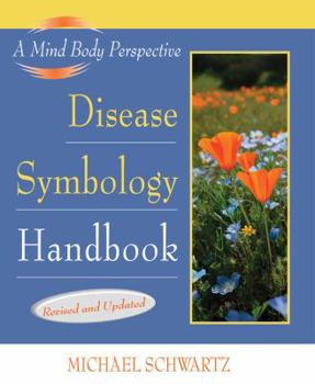 Paperback Disease Symbology Handbook: Completely Revised and Updated Book