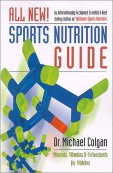 Paperback Sports Nutrition Guide: Minerals, Vitamins & Antioxidants for Athletes Book