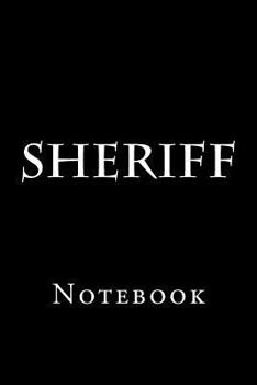 Paperback Sheriff: Notebook Book