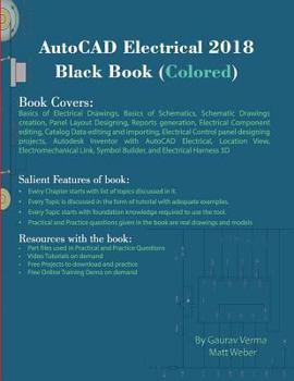 Paperback AutoCAD Electrical 2018 Black Book (Colored) Book