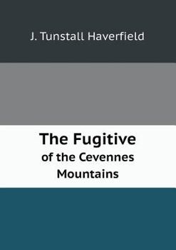 Paperback The Fugitive of the Cevennes Mountains Book