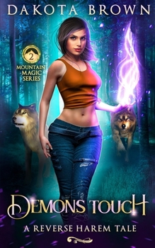 Demon's Touch - Book #2 of the Mountain Magic