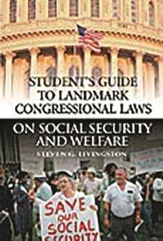 Hardcover Student's Guide to Landmark Congressional Laws on Social Security and Welfare Book