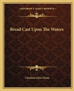 Paperback Bread Cast Upon The Waters Book