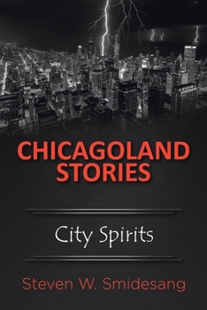 Paperback Chicagoland Stories: City Spirits Book