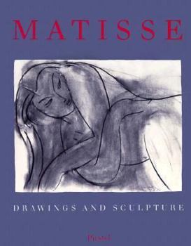 Paperback Henri Matisse: Drawings and Sculpture Book