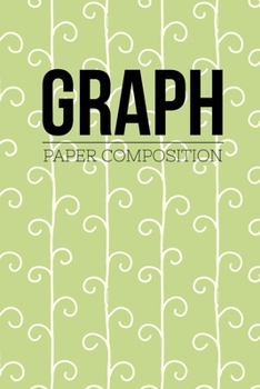 Graph Paper Composition: Graph Paper 6" x 9" Love Quad Ruled 4x4,Grid Paper for school student,office,kids Notebooks