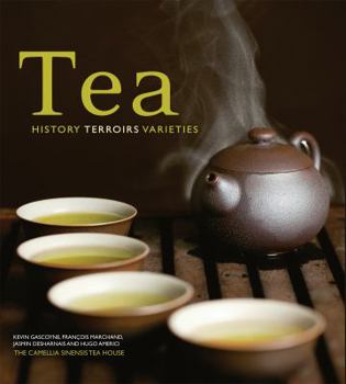 Paperback Tea: History, Terroirs, Varieties Book