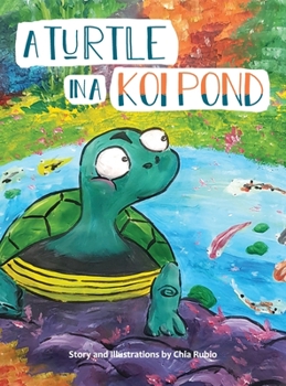 Hardcover A Turtle in a Koi Pond Book