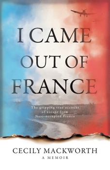 Paperback I Came Out of France Book
