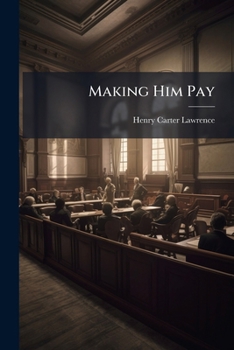Paperback Making Him Pay: Exemplifying The Evolution Of Conciliation Book