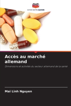 Accès au marché allemand (French Edition)