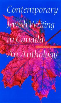 Hardcover Contemporary Jewish Writing in Canada: An Anthology Book