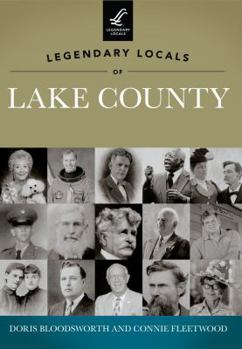 Paperback Legendary Locals of Lake County, Florida Book