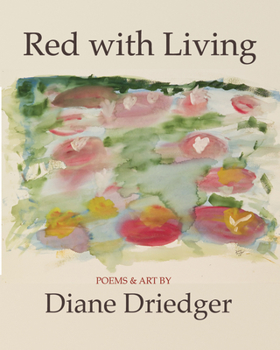 Paperback Red with Living: Poems and Art Book