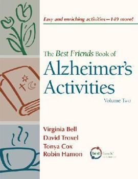 Paperback Best Friends Book of Alzheimer's Activities: Volume Two Book