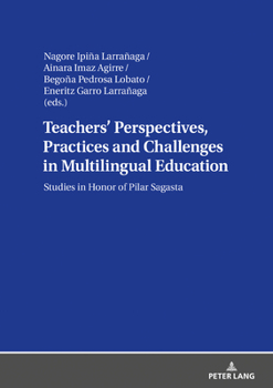 Hardcover Teachers' Perspectives, Practices and Challenges in Multilingual Education Book
