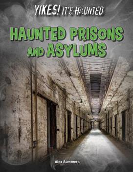 Library Binding Haunted Prisons and Asylums Book