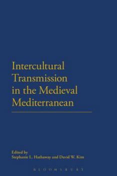 Paperback Intercultural Transmission in the Medieval Mediterranean Book