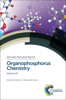 Hardcover Organophosphorus Chemistry: Volume 43 Book