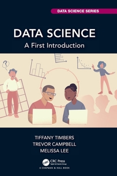 Hardcover Data Science: A First Introduction Book