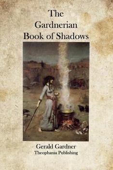 Paperback The Gardnerian Book of Shadows Book