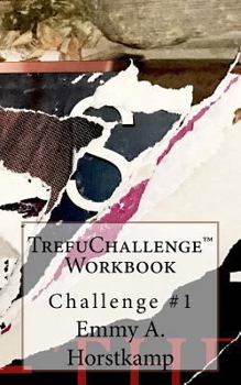 Paperback TrefuChallenge(TM) Workbook #1: 31 Day Goal Challenge Book