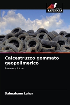 Paperback Calcestruzzo gommato geopolimerico [Italian] Book