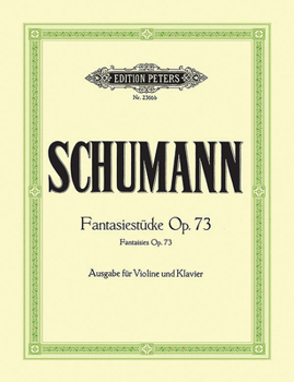 Paperback Fantasiestücke Op. 73 for Violin and Piano Book