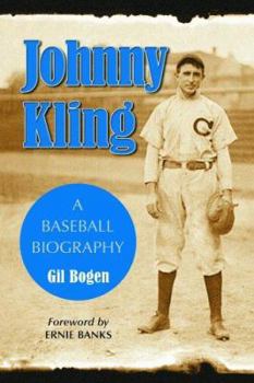 Paperback Johnny Kling: A Baseball Biography Book