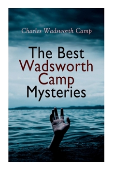 Paperback The Best Wadsworth Camp Mysteries: Sinister Island, The Abandoned Room, The Gray Mask & The Signal Tower Book