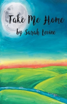 Paperback Take Me Home Book