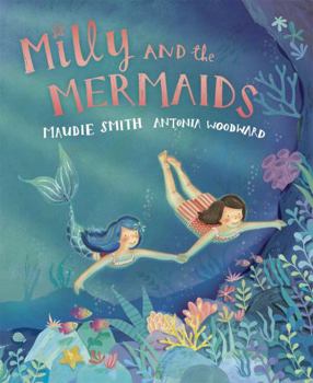 Paperback Milly and the Mermaids Book