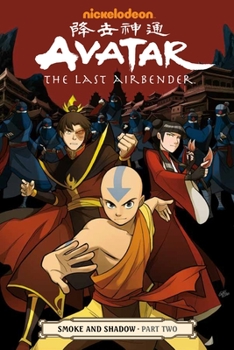 Avatar: The Last Airbender: Smoke and Shadow, Part 2 (Smoke and Shadow, #2) - Book #2 of the Avatar: The Last Airbender comics: Smoke and Shadow