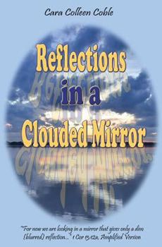 Paperback Reflections in a Clouded Mirror Book