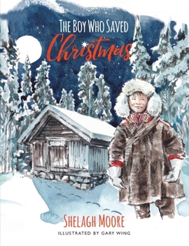 Paperback The Boy Who Saved Christmas Book