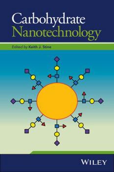 Hardcover Carbohydrate Nanotechnology Book