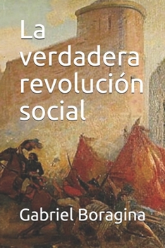 Paperback La verdadera revolución social [Spanish] Book