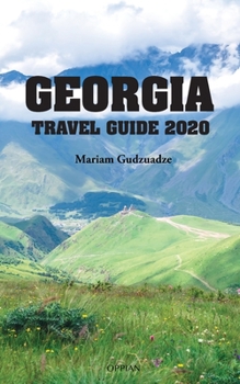 Paperback Georgia Travel Guide 2020 Book