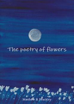 Paperback The Poetry of Flowers Book