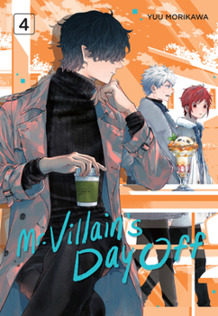 Paperback Mr. Villain's Day Off 04 Book