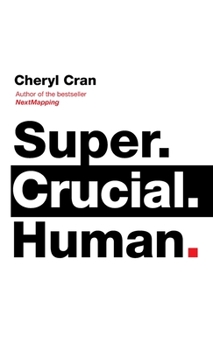 Hardcover Super. Crucial. Human Book